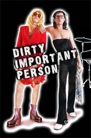 Dirty Important Person live - Mars 2007